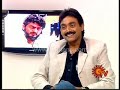 Sun Tv Ajith Interview - Jan 1 2008 - Part 4 of 6