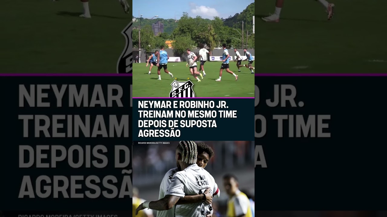 NEYMAR E ROBINHO JR TREINANDO JUNTOS APÓS POLÊMICA! #shorts