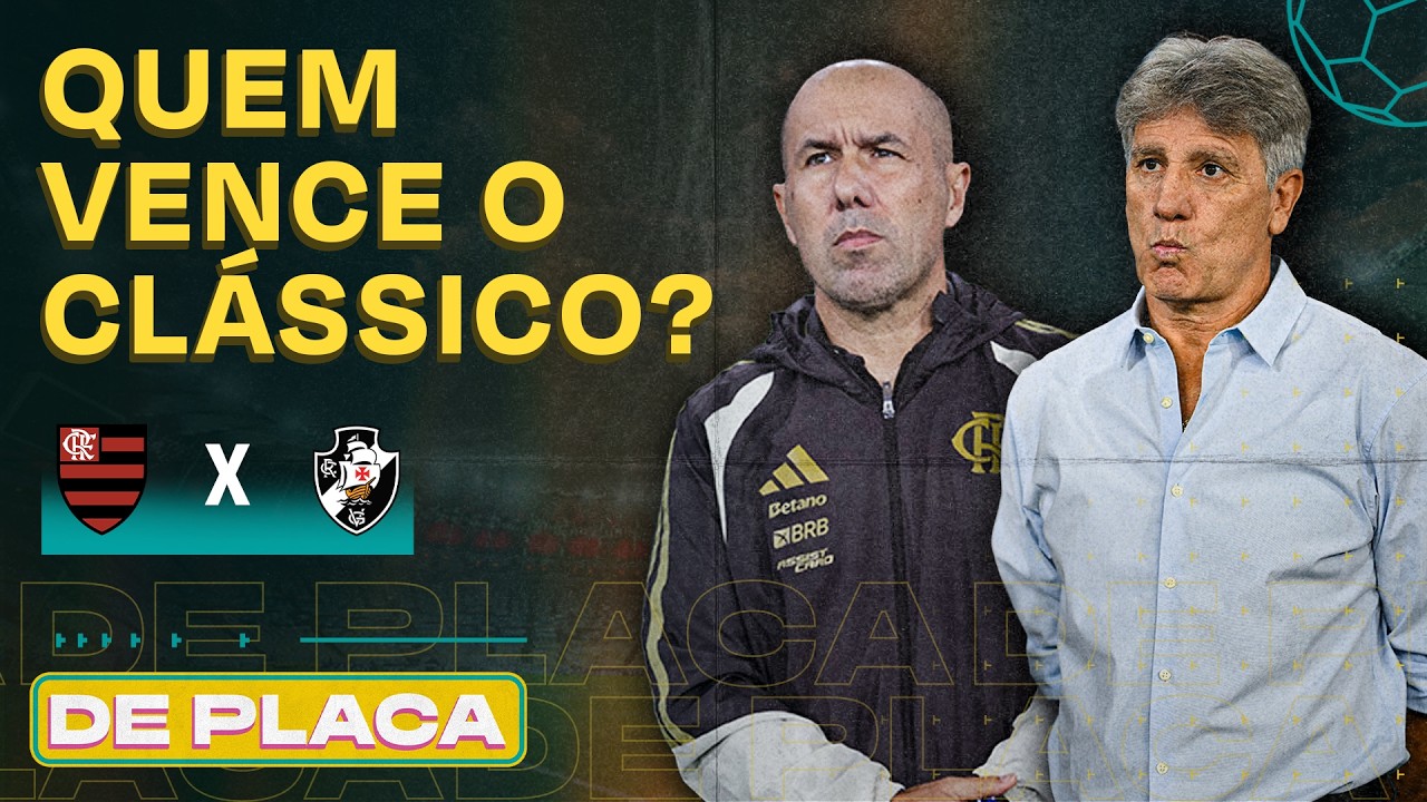 CORINTHIANS SEGUE 100% NA LIBERTADORES; DERROTA DO FLU; FLAMENGO X VASCO | De Placa 01/05/26