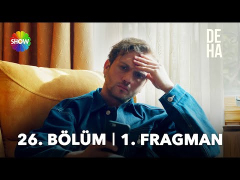 Deha 26. Bölüm Fragmanı                                                                                                                                                                                                                                   