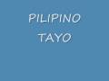 videos de Pilipino Tayo