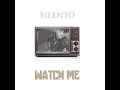 Silento – Watch Me