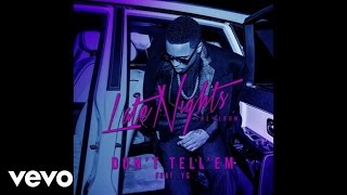 Jeremih - Don’t Tell ‘Em (Official Audio) ft. YG