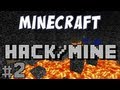 Minecraft - Hack/Mine Mod Part 2 - Stockades