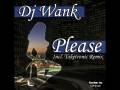 Dj Wank - Please