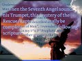 15) Second World Event = 7th Trumpet = Thief in the Night = Rescue/Rapture