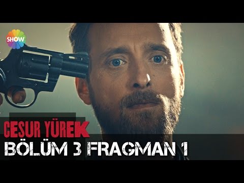 Cesur Yürek 3.Bölüm Fragmanı                                                                                                                                                                                                                              