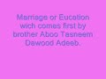 Marriage or Education wich comes first???7
