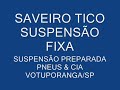Saveiro Tico Suspensão Fixa Pneus & Cia Votuporanga - SP.wmv
