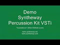 Incantations, Syntheway Percussion Kit: Vibraphone VSTi (Mike Oldfield cover).