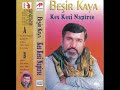 besir kaya  gunde me kurtce yolver daglar kurdish music