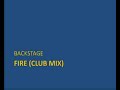 BACKSTAGE FIRE