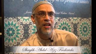 Mawlid Month - Shaykh Abdul Aziz Fredericks