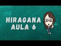 Faleemjapones - 6� aula de japon�s - Hiraganas