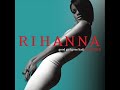 Rihanna - Disturbia Rihanna - Disturbia