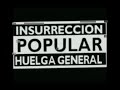 Insurreccion Popular Huelga General