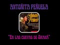 Antoñita Peñuela - En las cuevas de Graná