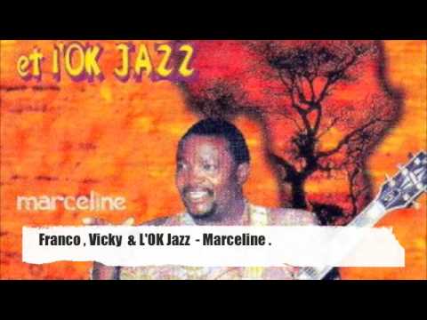 Franco et L'OK Jazz - Marceline Franco et L'OK Jazz - Marceline