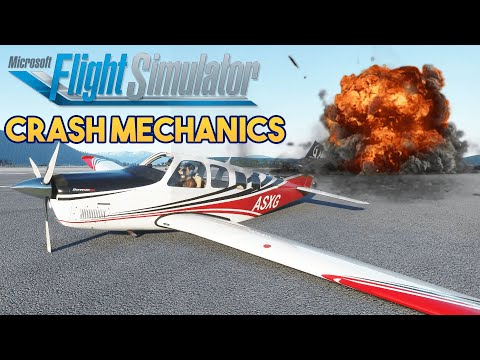 Microsoft Flight Simulator 2020 – CRASH MECHANICS