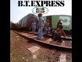 BT EXPRESS - EXPRESS