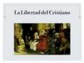 La libertad en Cristo - Martin Lutero
