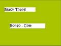 Black Thang - Bongo.com (Bongo Flava 08)