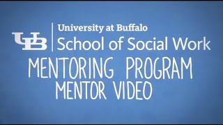 Title card, Mentoring Program: Mentoring Video.