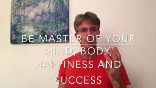 Learn and experience your real qualities to achieve that happy and healthy life