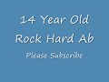 14 Year Old Rock Hard Abs