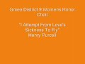Gmea Womens Honor Choir - I Attempt From Love's Sickness To Fly