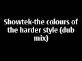 showtek-the colours of the harder styles (dub mix)