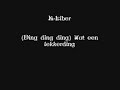 K-Liber - Wat een lekkerding