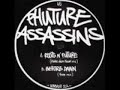 Phuture Assassins - Before Dawn (4am mix) Phuture Assassins - Before Dawn (4am mix)