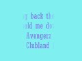 bring back the love (soul avengerz remix) 
clubland 8