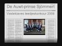 1.Sjplesch '88 (eetie-eet)- Kom mit noe!2.Ummer zin Drin - Tresje.3.Rene - Polaris.4.Max en Bram - Vol is Vol.5.De Taarbreuk - Os Taarbreukland.6.De Commiteekezengers - Sjoenkels dich mit?! (winnaar 08)7.Koer-Get - Sjommert einsgezind.8.Auwt Prinse - 't is weer Karnaval.9.Flitzz - De Karna