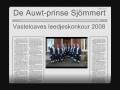 videos de Auwt prinse presentere, Sjömmert Vastelaoves leedjesKonkour 2008
