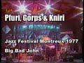 Pfuri, Gorps & Kniri - Big Bad John