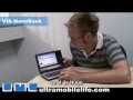 Los nuevos UMPCs basados en la plataforma VIA Ultra Mobility. El NanoBook de VIA y el EasyNote XS de Packard Bell tienen previsto su lanzamiento en August 2007 con un precio estimado de solo 599$.