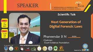 Next Generation of Digital Forensic Laws | Phaneendar B N