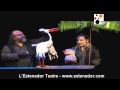 Menuda. L'Estenedor Teatre de Títeres.