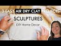 The Best 5 Cool Clay Sculpture Ideas Easy