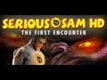 Serious Sam HD The First Encounter Music Deathmatch Flo