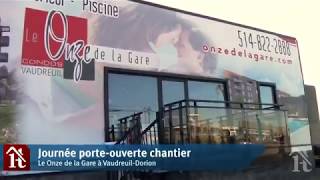 OPEN HOUSE AND CONSTRUCTION SITE VISIT AT LE ONZE DE LA GARE – MEDIA COVERAGE BY VIVA MÉDIA – (IN FRENCH ONLY)