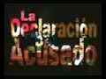 La declaración del acusado