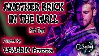 VALERIO FREZZA - Another Brick In The Wall (Pink Floyd)