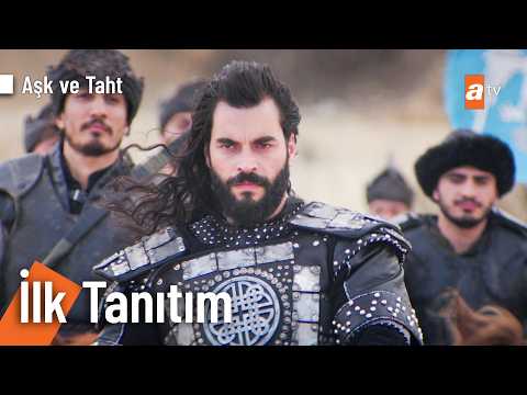 Aşk ve Taht İlk Tanıtım                                                                                                                                                                                                                                   