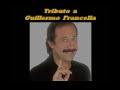 Tributo A Guillermo Francella