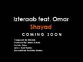 Izteraab Feat. Omar - Shayad