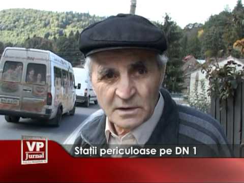 Staţii periculoase pe DN1