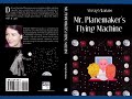 Mr. Planemaker's Flying Machine by Shelagh Watkins